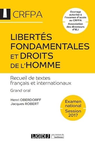 Beispielbild fr Liberts Fondamentales Et Droits De L'homme : Recueil De Textes Franais Et Internationaux : Grand O zum Verkauf von RECYCLIVRE