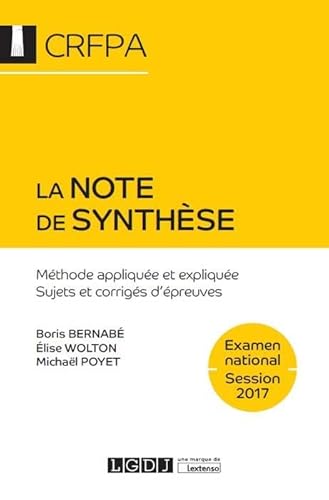 Stock image for La note de synthse - Examen national Session 2017 for sale by Ammareal