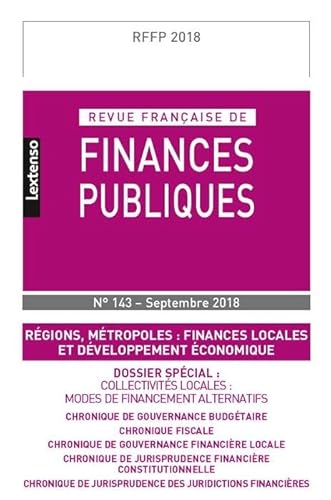 Stock image for REVUE FRANCAISE DE FINANCES PUBLIQUES N143-SEPTEMBRE 2018 [Broch] COLLECTIF for sale by BIBLIO-NET