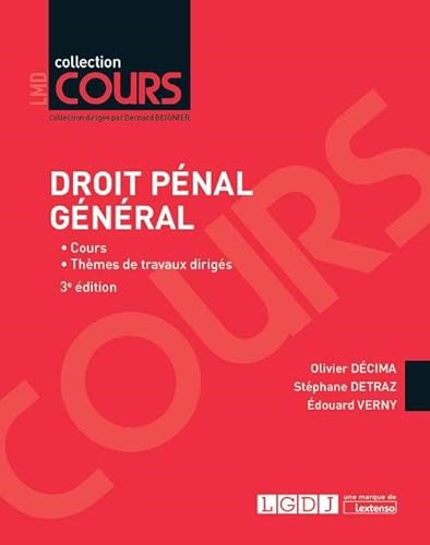 Stock image for DROIT PENAL GENERAL - 3EME EDITION: COURS THEMES DE TRAVAUX DIRIGES for sale by Ammareal