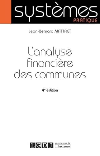 9782275060668: L'ANALYSE FINANCIERE DES COMMUNES - 4EME EDITION