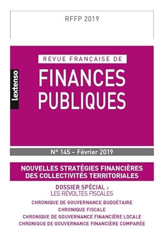 Stock image for REVUE FRANCAISE DE FINANCES PUBLIQUES N 145 - FEVRIER 2019 [Broch] COLLECTIF for sale by BIBLIO-NET