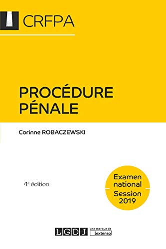 Stock image for Procdure pnale - CRFPA - Examen national Session 2019: EXAMEN NATIONAL SESSION 2019 (4e dition) for sale by Ammareal