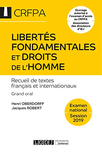 Beispielbild fr Liberts fondamentales et droits de l'homme - CRFPA - Examen national Session 2019: Recueil de textes franais et internationaux - Grand ora zum Verkauf von Ammareal