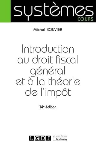 Stock image for Introduction au droit fiscal gnral et  la thorie de l'impt (2020) for sale by Gallix