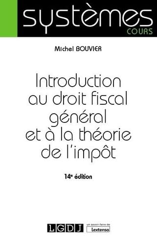 9782275065380: Introduction au droit fiscal gnral et  la thorie de l'impt (2020)