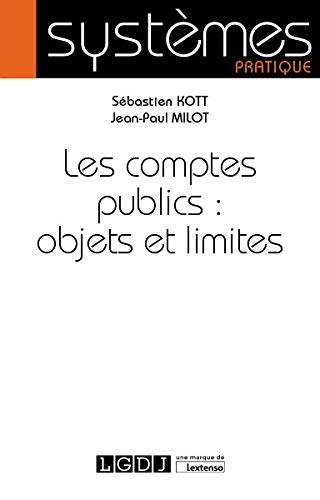Beispielbild fr Les comptes publics : objets et limites (2019) zum Verkauf von Gallix