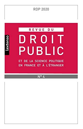 Beispielbild fr Revue du droit public et de la science politique en France et  l'tranger N4-2020 zum Verkauf von Ammareal