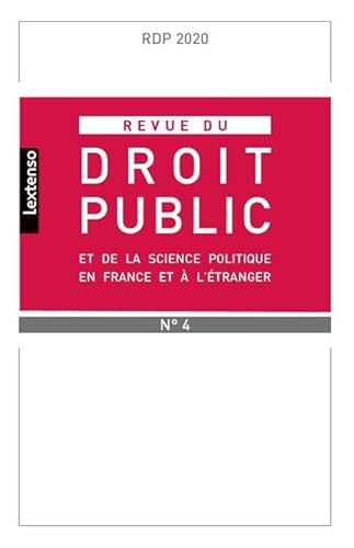 Stock image for Revue du droit public et de la science politique en France et  l'tranger N4-2020 for sale by Ammareal