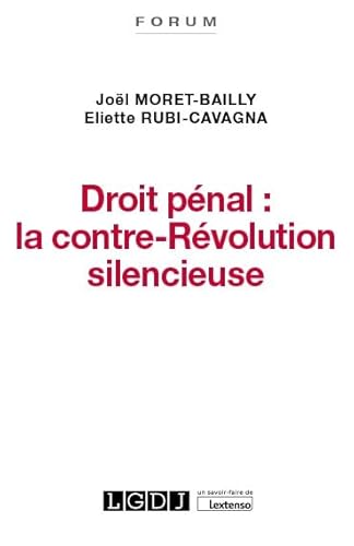 Beispielbild fr Droit pnal : la contre-Rvolution silencieuse (2021) zum Verkauf von medimops