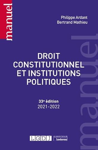 Stock image for Droit constitutionnel et institutions politiques (edition 2021/2022) for sale by LiLi - La Libert des Livres