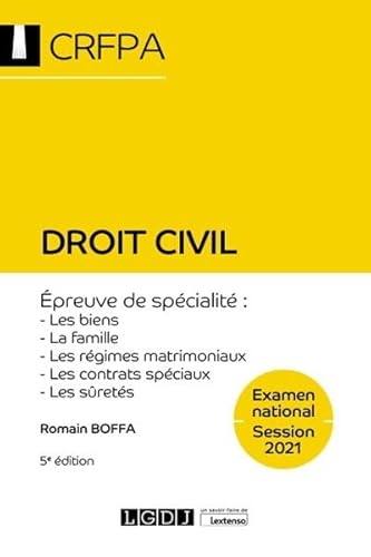 Stock image for Droit civil: CRFPA - Examen national Session 2021  preuve de sp cialit : les biens, la famille, les r gimes matrimoniaux, les contrats sp ciaux, les sûret s (2021) for sale by WorldofBooks