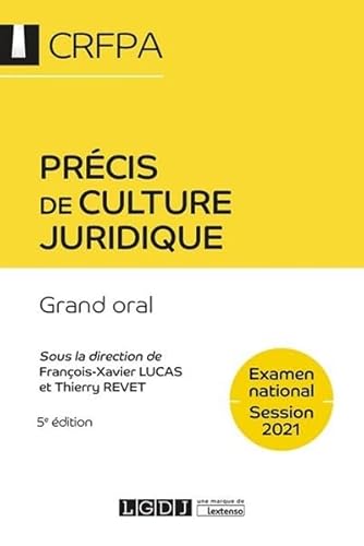 Beispielbild fr Prcis de culture juridique: CRFPA - Examen national Session 2021 - Grand oral (2021) zum Verkauf von Ammareal