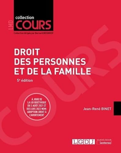 Stock image for Droit des personnes et de la famille:  jour de loi biothique du 2 aot 2021 et des lois 2022 Nom-Adoption-Droit  l'avortement (2022) for sale by medimops