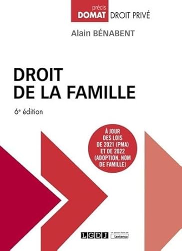 Beispielbild fr Droit de la famille:  jour des lois de 2021 (PMA) et de 2022 (Adoption, Nom de famille) (2022) zum Verkauf von Gallix