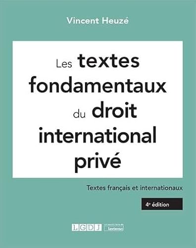 Beispielbild fr Les textes fondamentaux du droit international priv: Textes franais et internationaux (2022) [Broch] Heuz, Vincent zum Verkauf von BIBLIO-NET