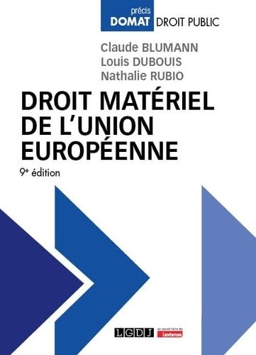 Beispielbild fr Droit matriel de l'Union europenne, 9me dition zum Verkauf von medimops