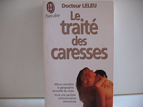 Stock image for Le trait des caresses for sale by Better World Books