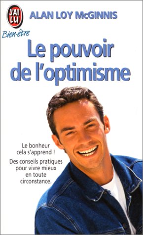 Stock image for Le pouvoir de l'optimisme for sale by Ammareal