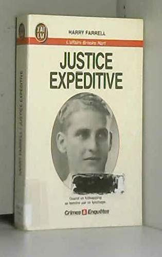 Imagen de archivo de Justice expditive : L'affaire Brooke Hart a la venta por Ammareal