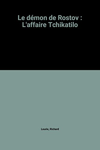 9782277070764: Le dmon de Rostov: L'affaire Tchikatilo