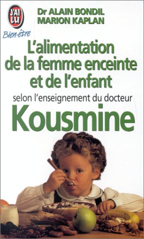 Imagen de archivo de L'alimentation de la femme enceinte et de l'enfant a la venta por Ammareal