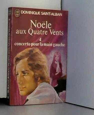 Beispielbild fr Noelle aux 4 Vents T4 Concerto pour la Main Gauche zum Verkauf von Ammareal