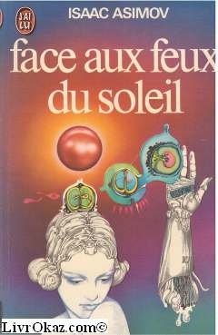 9782277114680: Face aux feux du soleil