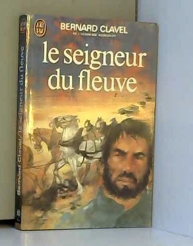 9782277115908: Le seigneur du fleuve