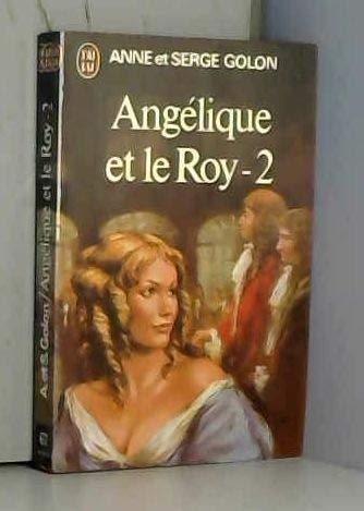 Beispielbild fr Angelique et le Roy T2 zum Verkauf von Ammareal