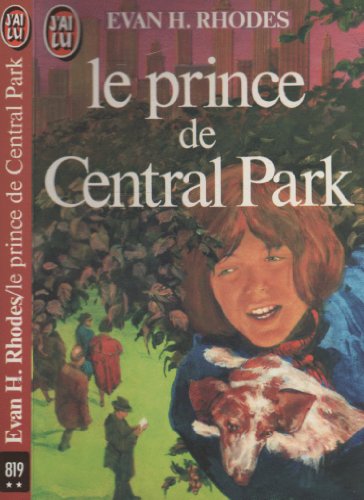 Beispielbild fr Le prince de Central Park zum Verkauf von Ammareal