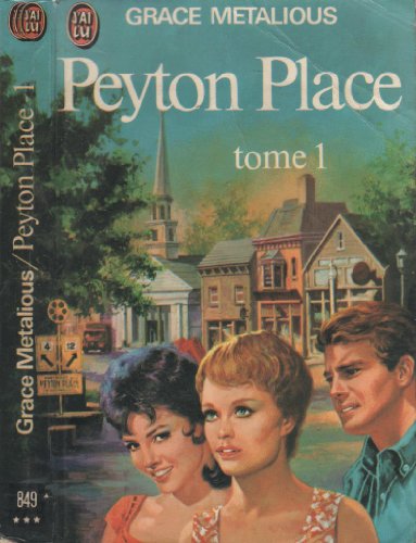 Peyton place t1 (LITTÃ‰RATURE Ã‰TRANGÃˆRE) (9782277118497) by Grace Metalious