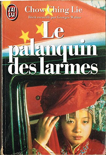Beispielbild fr Le Palanquin des larmes zum Verkauf von Librairie Th  la page