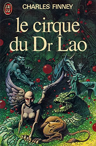 Stock image for Le cirque du Dr Lao for sale by Ammareal