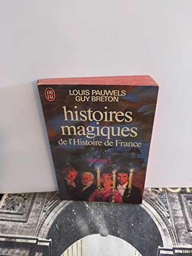 Stock image for Histoires magiques de l'histoire de france t1 (DOCUMENTS) for sale by pompon