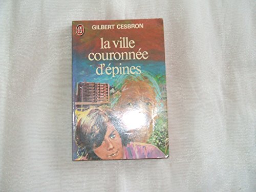 Stock image for La ville couronne d'pines for sale by Librairie Th  la page