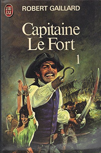 9782277119814: Capitaine le fort t1