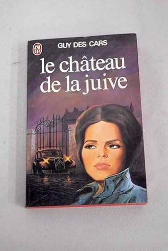 9782277120971: Le chteau de la juive