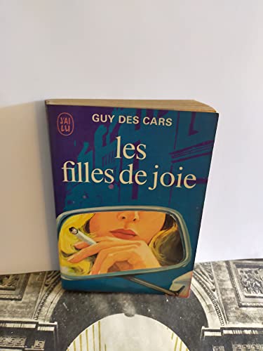 Beispielbild fr Les filles de joie : Collection : J'ai lu n 265 zum Verkauf von Ammareal