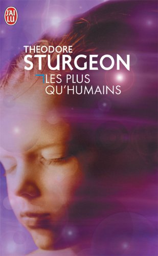 Stock image for Les plus qu'humains for sale by Better World Books