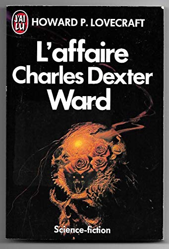 Imagen de archivo de L'affaire charles dexter ward (IMAGINAIRE) a la venta por WorldofBooks