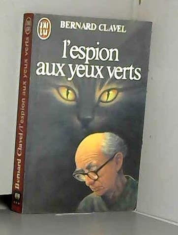 Beispielbild fr L'espion aux yeux verts zum Verkauf von AwesomeBooks