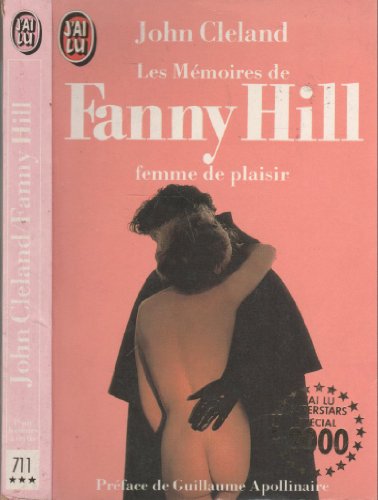 Stock image for LES MEMOIRES DE FANNY HILL,FEMME DE PLAISIR for sale by Bibliofolie