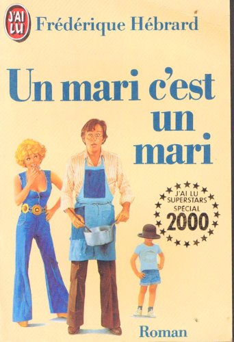 Stock image for Un mari c'est un mari for sale by Librairie Th  la page