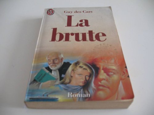 Imagen de archivo de La Brute (LITT RATURE FRAN AISE) a la venta por ThriftBooks-Atlanta