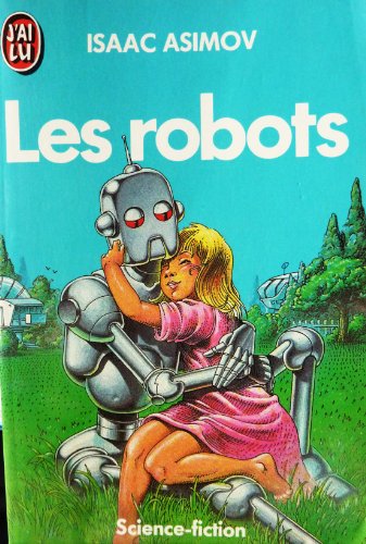 9782277134534: Les robots