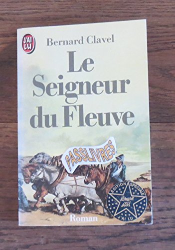 Stock image for Le seigneur du fleuve for sale by Librairie Th  la page