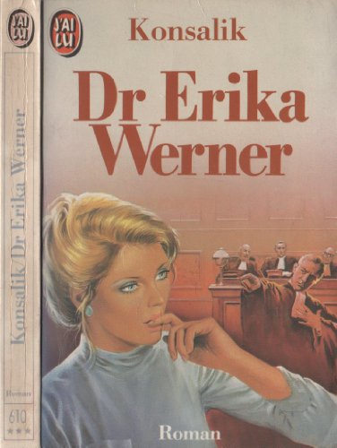 Beispielbild fr Docteur Erika Werner (Erika Werner, chirurgienne) zum Verkauf von Ammareal