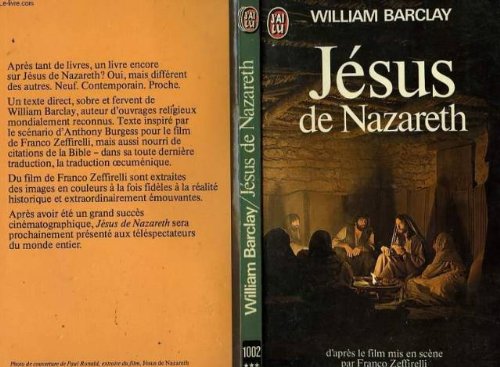 Stock image for Jsus de Nazareth : (d'aprs le film mis en scne par Franco Zeffirelli) for sale by Ammareal