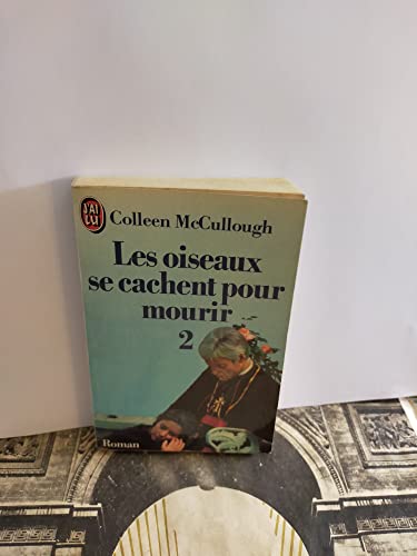 Stock image for Les Oiseaux Se Cachent Pour Mourir for sale by Better World Books